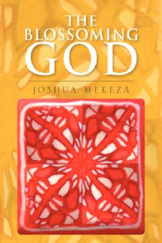 Книга Blossoming God Joshua Mekeza