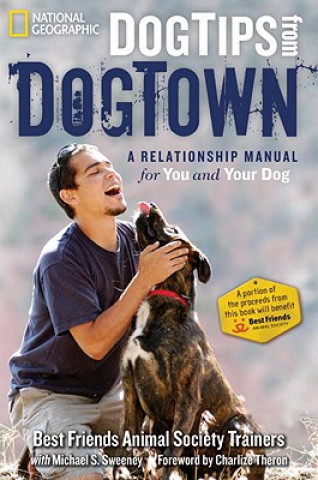 Kniha Dog Tips From DogTown Michael S. Sweeney