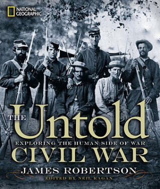 Carte Untold Civil War James Robertson