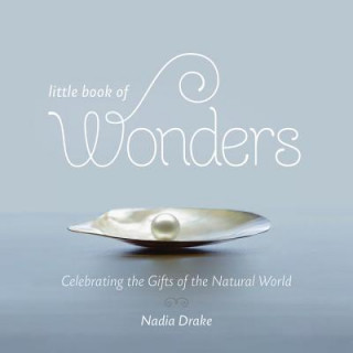 Carte Little Book of Wonders Nadia Drake