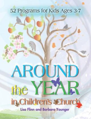 Carte Around The Year In Children's Church Lisa Flinn