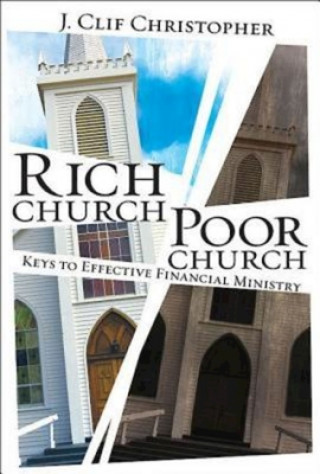 Kniha Rich Church, Poor Church J Clif Christopher