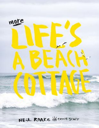 Carte More life's a beach cottage Neil Roake