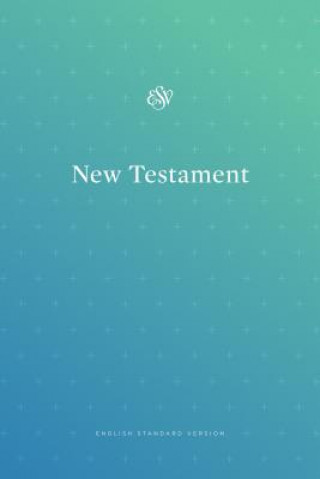 Kniha ESV Outreach New Testament Crossway Bibles