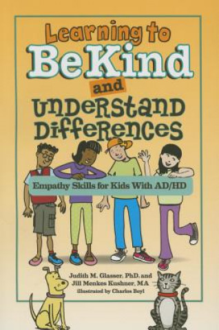 Carte Learning to Be Kind and Understand Differences Jill Menkes Kushner