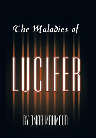 Livre Maladies of Lucifer Omar Mahmoud