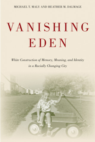 Buch Vanishing Eden Michael T. Maly