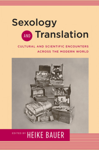 Kniha Sexology and Translation Heike Bauer