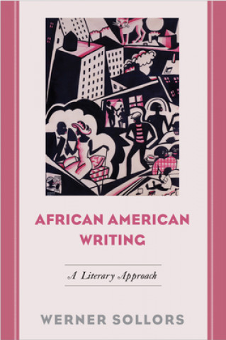 Książka African American Writing Werner Sollors