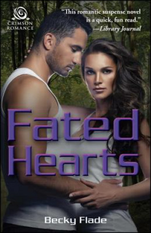 Carte Fated Hearts Becky Flade