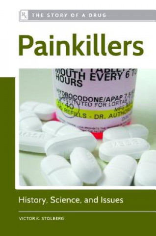 Knjiga Painkillers Victor B. Stolberg