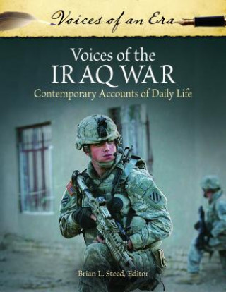 Könyv Voices of the Iraq War Brian L. Steed