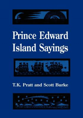 Knjiga Prince Edward Island Sayings T. K. Pratt