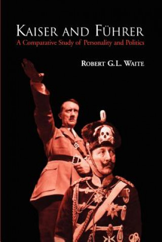 Carte Kaiser and Fuhrer Robert G L Waite