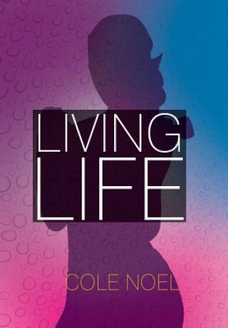 Buch Living Life Cole Noel