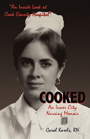 Βιβλίο Cooked Carol Karels