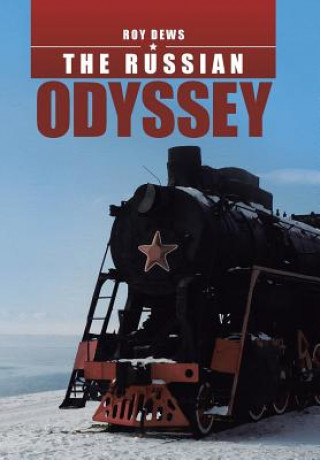 Könyv Russian Odyssey Roy Dews