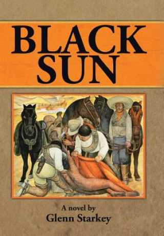 Książka Black Sun Glenn Starkey