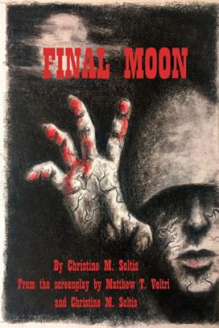 Книга Final Moon Christine Soltis