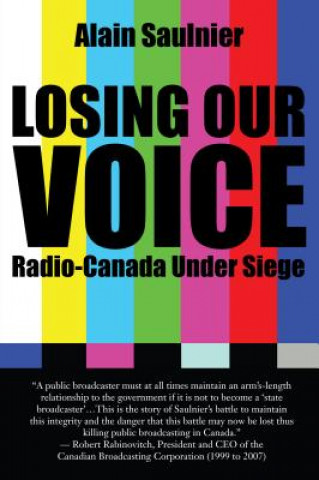 Kniha Losing Our Voice Alain Saulnier