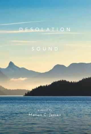 Buch Desolation Sound Marion Jensen