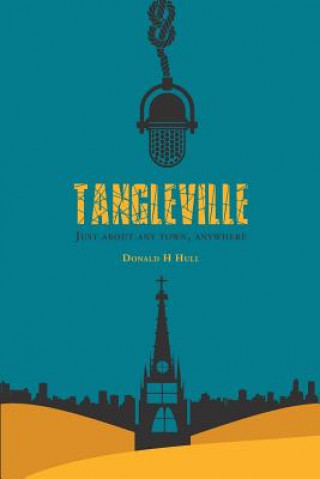 Könyv Tangleville Donald H Hull