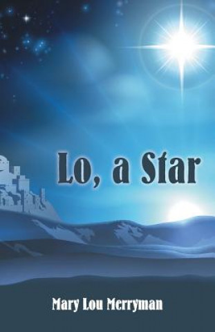 Kniha Lo, a Star Mary Lou Merryman