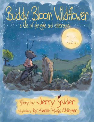 Kniha Buddy Bloom Wildflower Jerry Snider