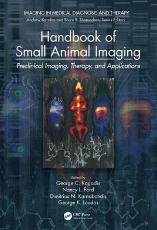 Carte Handbook of Small Animal Imaging George C. Kagadis
