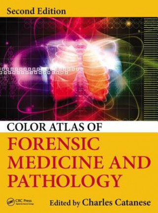 Buch Color Atlas of Forensic Medicine and Pathology Charles Catanese