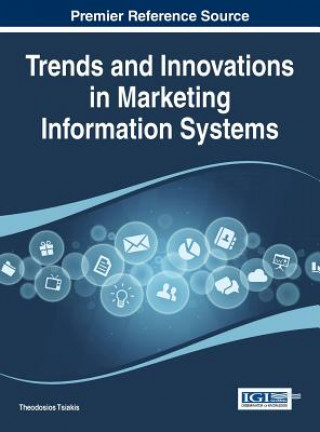 Kniha Trends and Innovations in Marketing Information Systems Tsiakis Theodosios