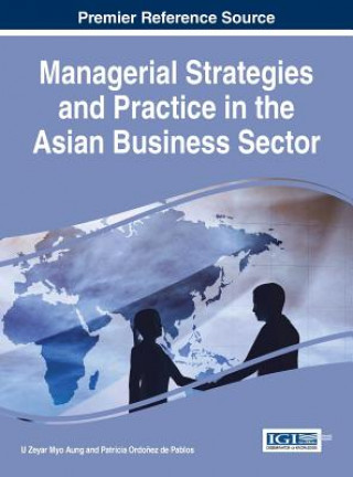 Książka Managerial Strategies and Practice in the Asian Business Sector U Zeyar Myo Aung