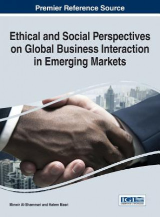 Buch Ethical and Social Perspectives on Global Business Interaction in Emerging Markets Minwir Al-Shammari