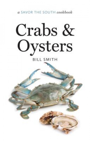 Książka Crabs and Oysters William B. Smith