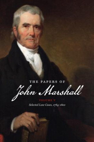 Kniha Papers of John Marshall: Volume V John Marshall