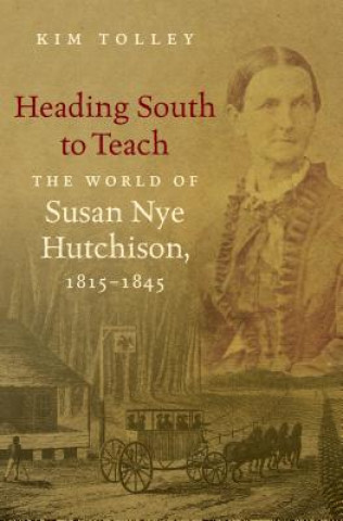 Book Heading South to Teach Kim Tolley