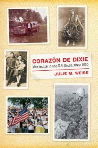 Könyv Corazon de Dixie Julie M. Weise
