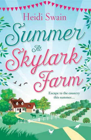 Kniha Summer at Skylark Farm HEIDI SWAIN