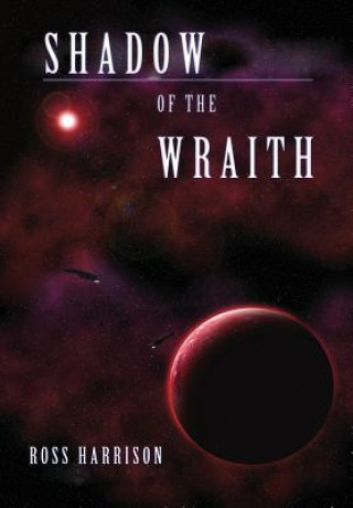 Buch Shadow of the Wraith Ross Harrison