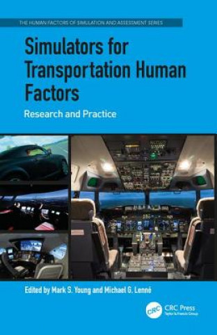 Βιβλίο Simulators for Transportation Human Factors Mark S. Young