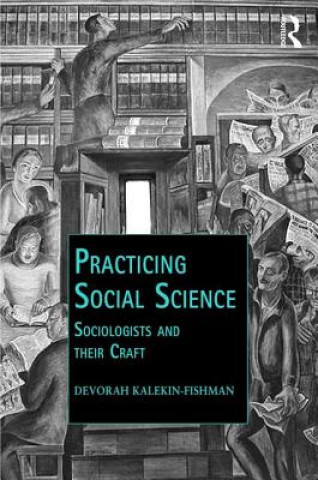 Libro Practicing Social Science Devorah Kalekin-Fishman