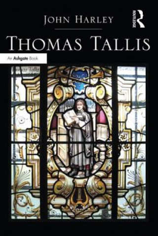 Kniha Thomas Tallis Mr. John Harley