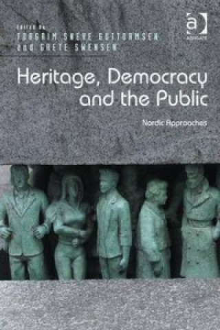 Kniha Heritage, Democracy and the Public Dr Torgrim Sneve Guttormsen