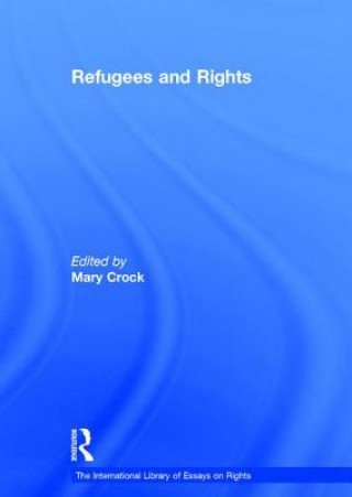 Carte Refugees and Rights Mary Crock