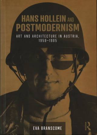 Książka Hans Hollein and Postmodernism Eva Branscome