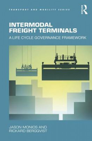 Knjiga Intermodal Freight Terminals Jason Monios