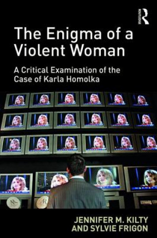 Книга Enigma of a Violent Woman Jennifer M. Kilty