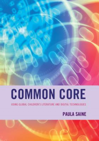 Knjiga Common Core Paula Saine