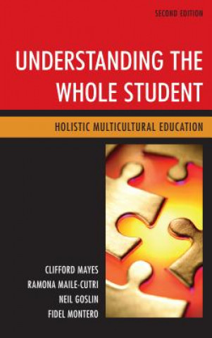 Carte Understanding the Whole Student Clifford Mayes