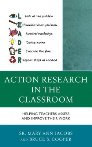 Kniha Action Research in the Classroom Bruce S. Cooper